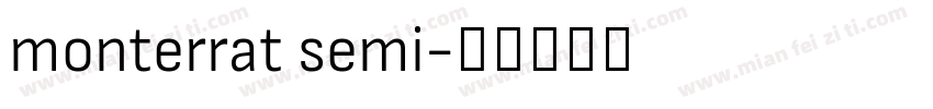monterrat semi字体转换